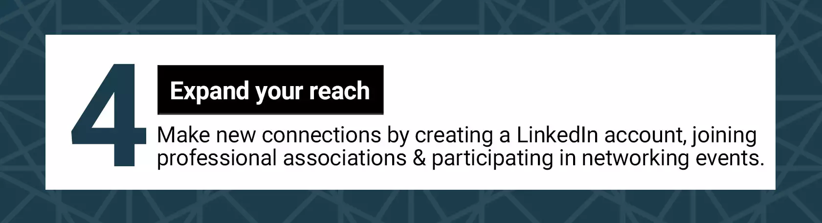 Step 4: Expand your reach with networking sites and events