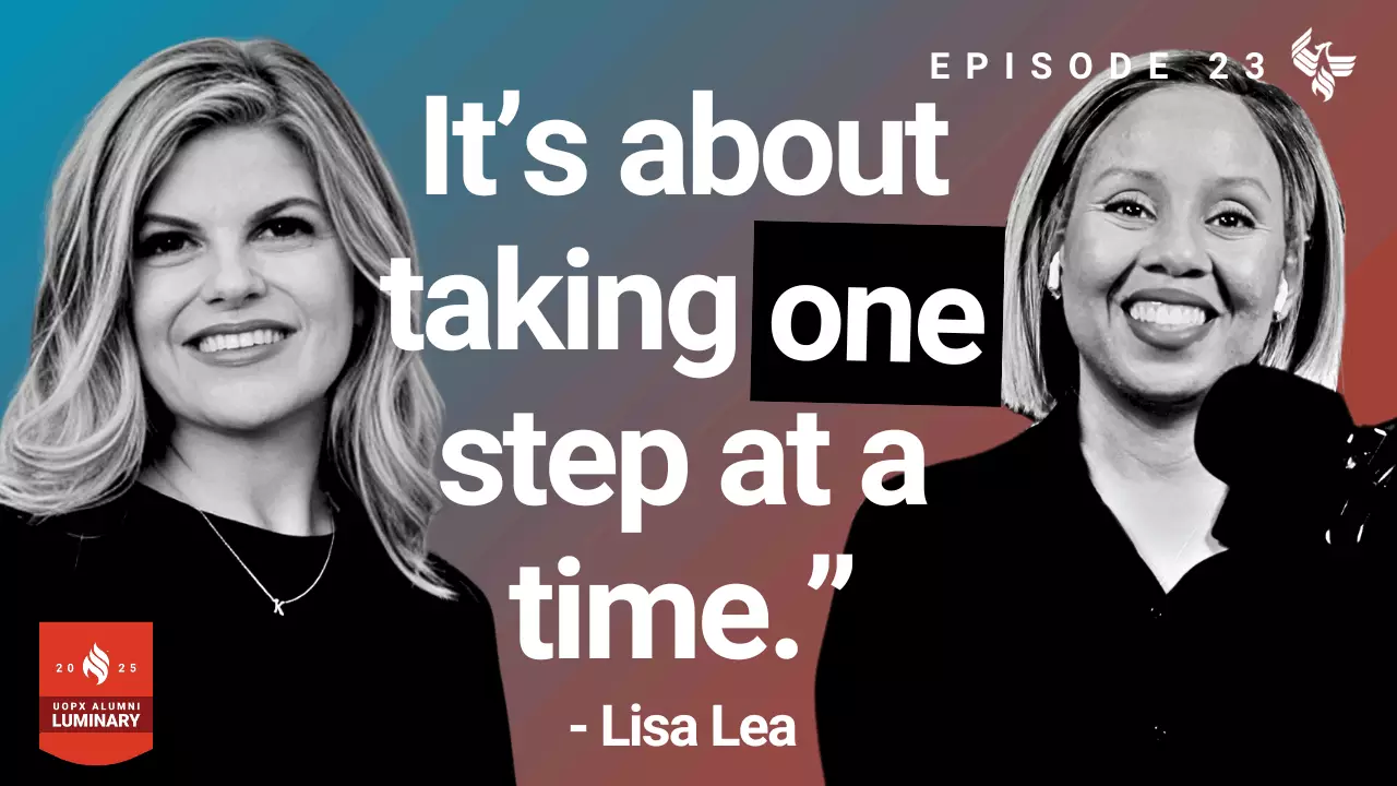 Episode 23: It's about taking one step at a time. - Lisa Lea