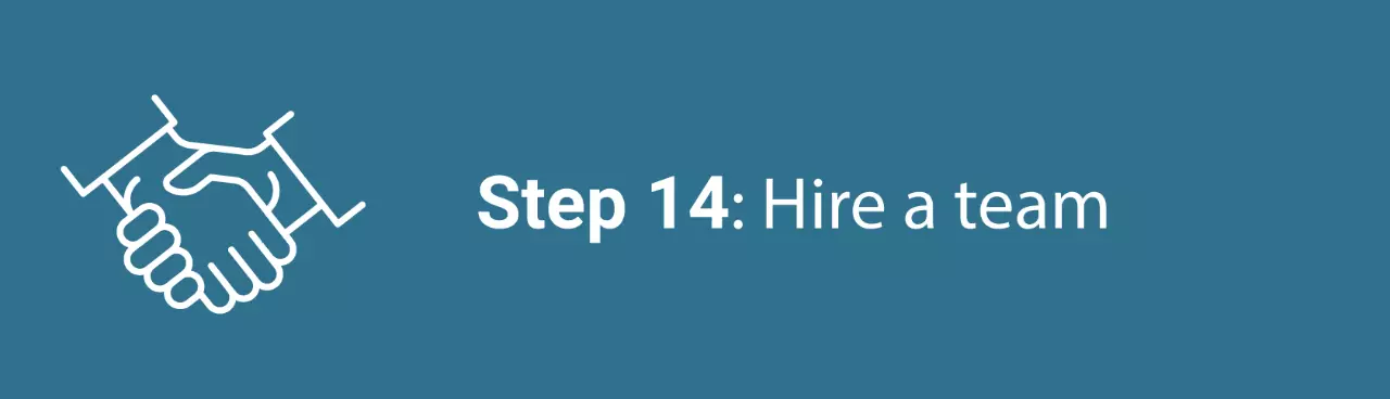 Infographic step fourteen: Hire a team