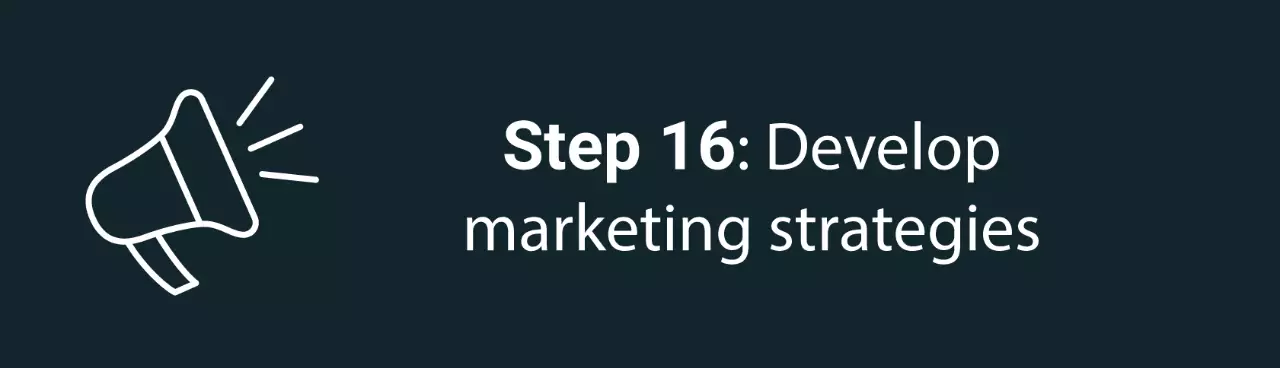 Infographic step sisteen: Develop marketing strategies 
