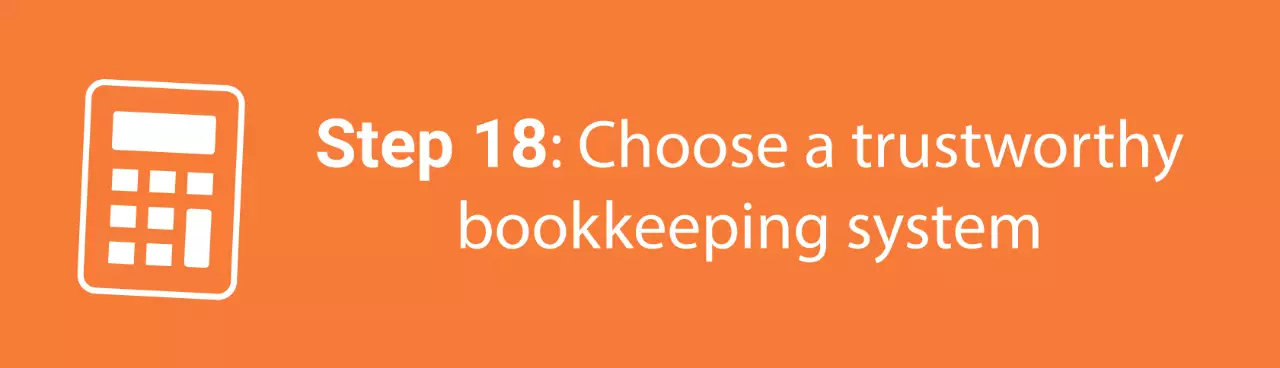 Infographic step eighteen: Choose a trustworthy bookeeping system