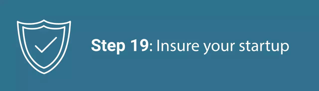 Infographic step nineteen: Insure your startup